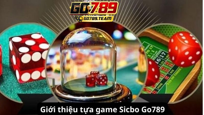 game-sicbo-go789